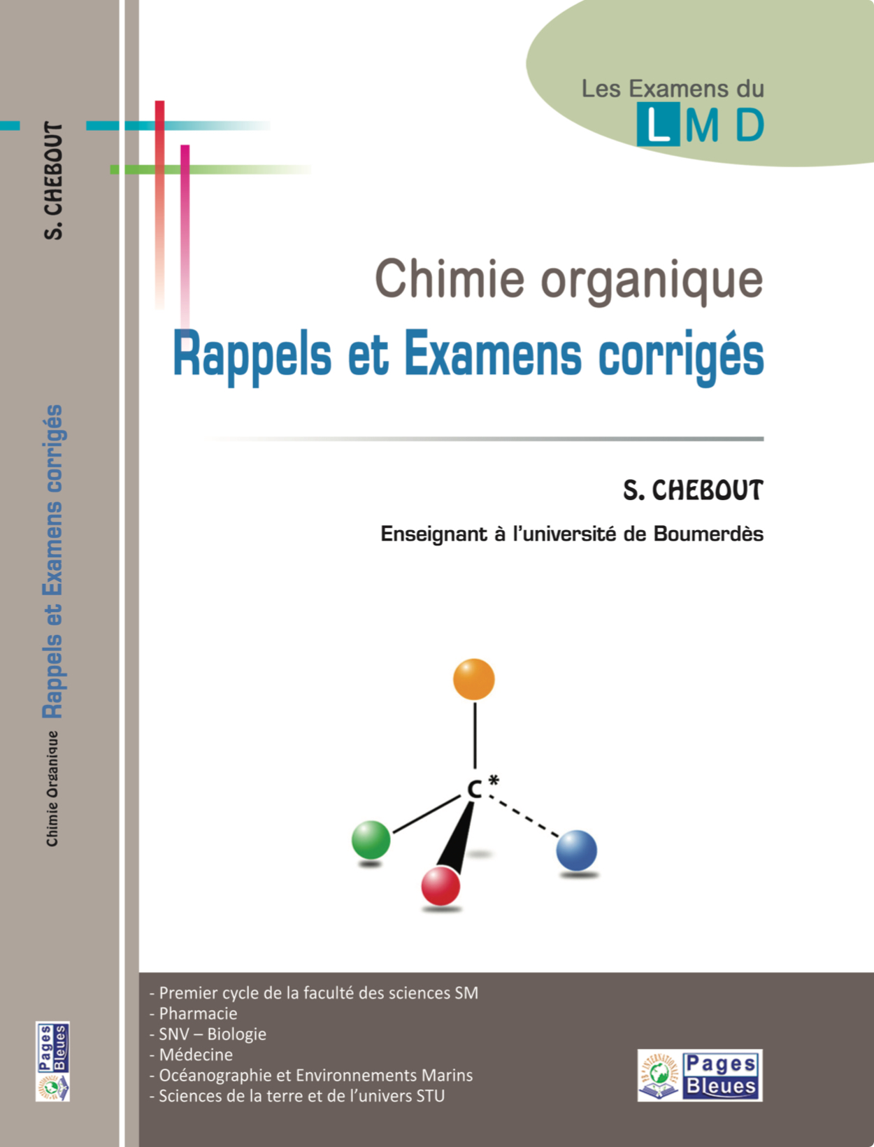 Rappels et Examens corrigés de Chimie organique