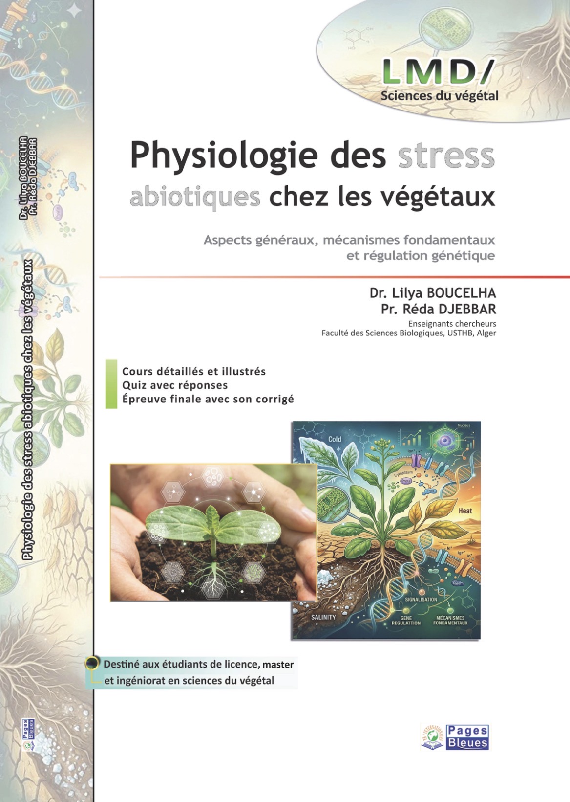 Physiologie des stress abiotiques chez les végétaux Aspects généraux, mécanismes fondamentaux et régulation génétique