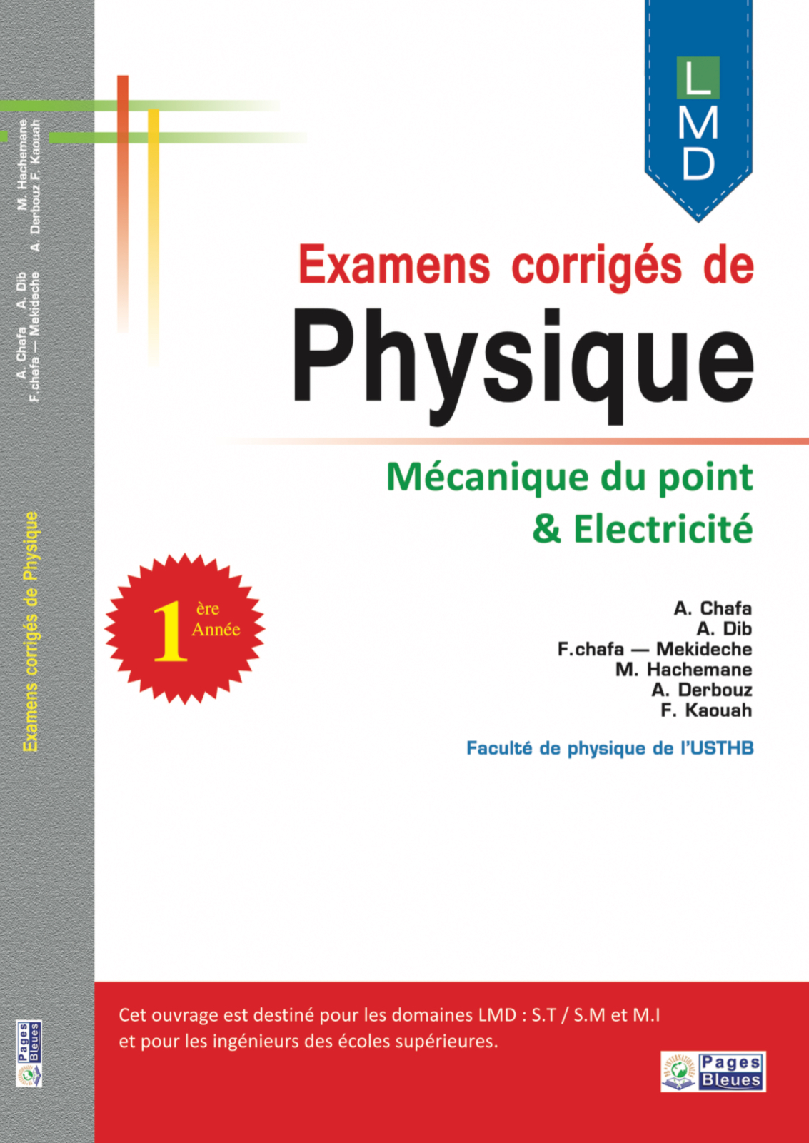 Examens corrigés de Physique Mécanique du point & Electricité