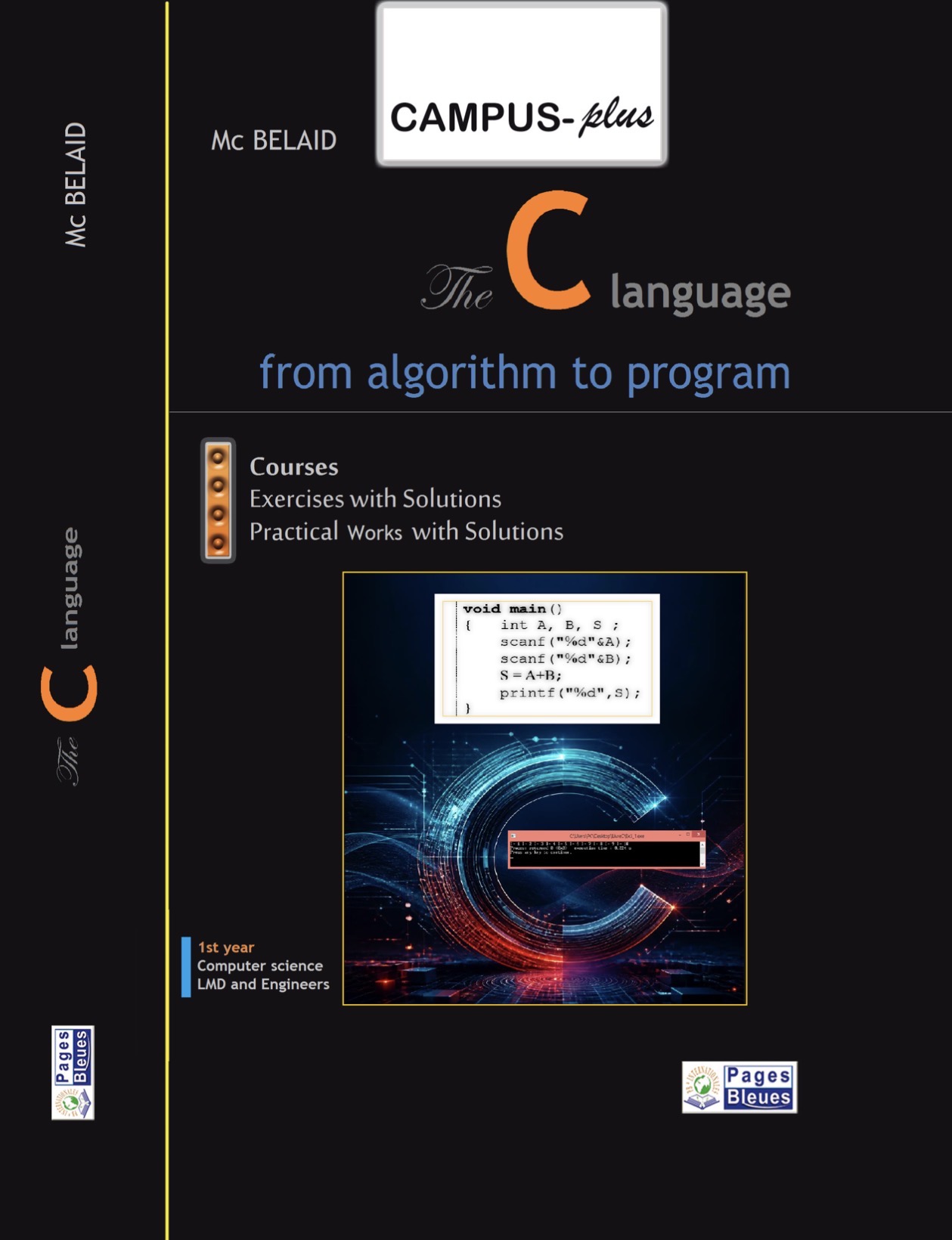 The C language : from algorithm to program