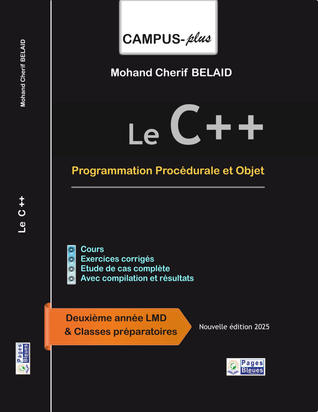 Le C++ Programmation Procédurale et Orientée Objet