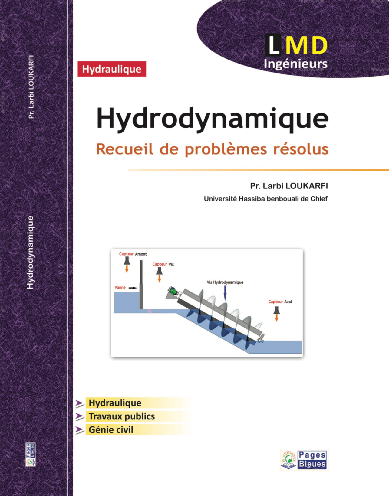 Hydraulique : Hydrodynamique Recueil de problèmes résolus