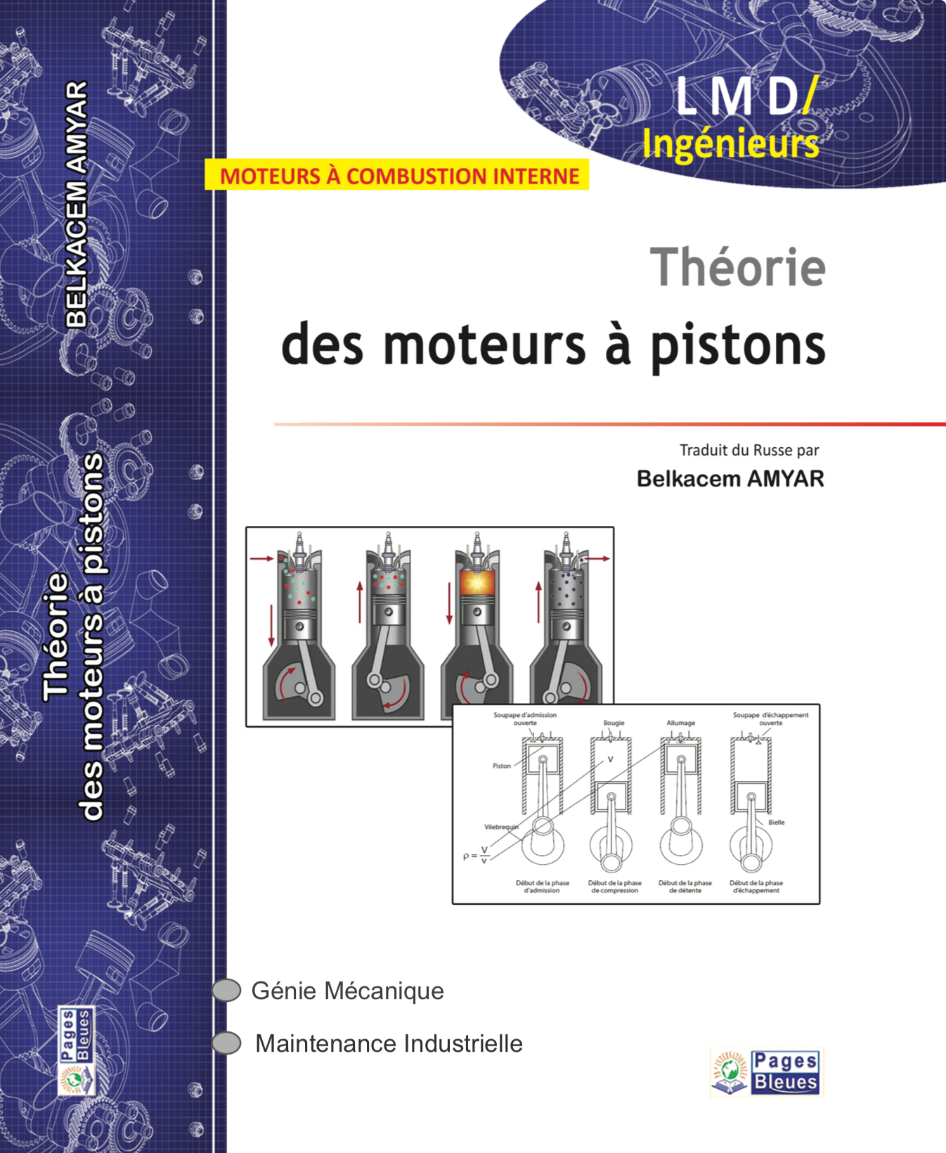 MOTEURS A COMBUSTION INTERNE Théorie des moteurs à pistons Alternatifs et Suralimentés