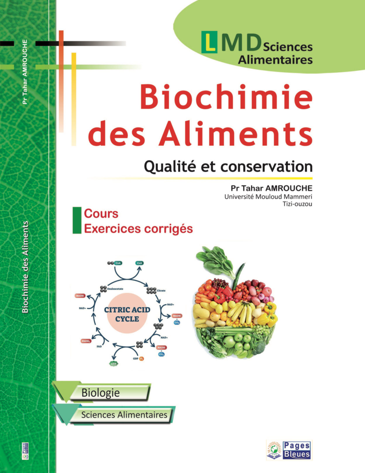 Biochimie des Aliments : Qualité et conservation