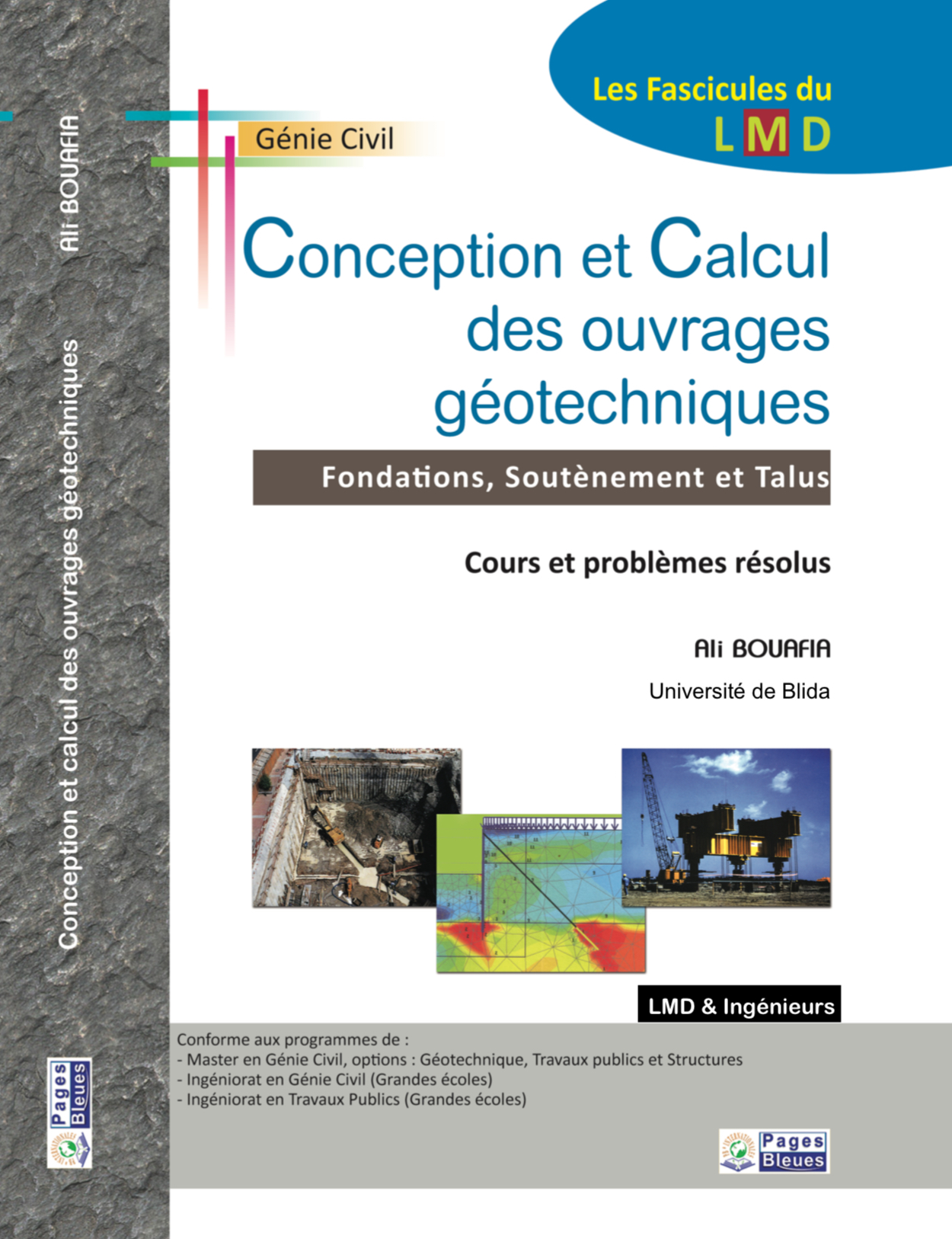 Génie Civil Conception et calcul des ouvrages géotechniques Fondations, Soutènement et Talus