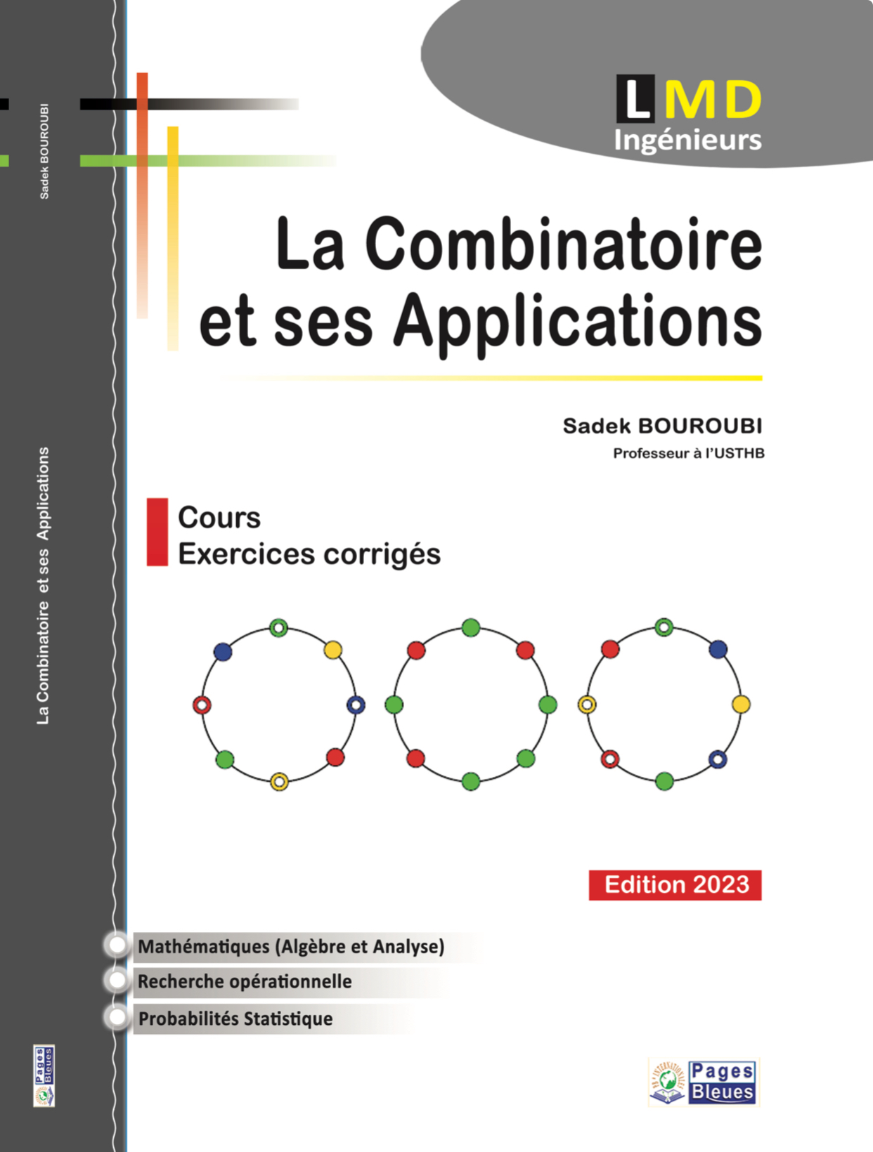 La Combinatoire et ses Applications