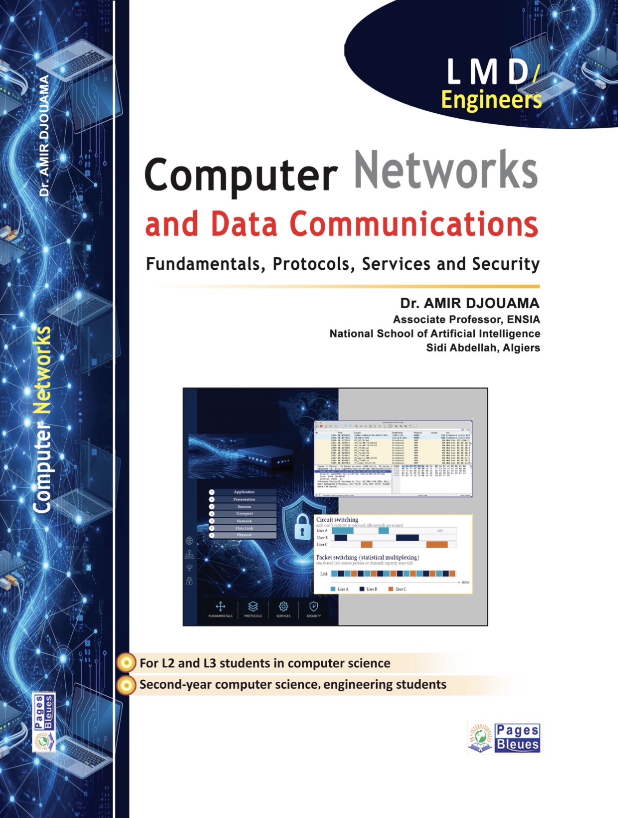 Computer Networks And Data Communications Fundamentals, Protocols, Services and Security