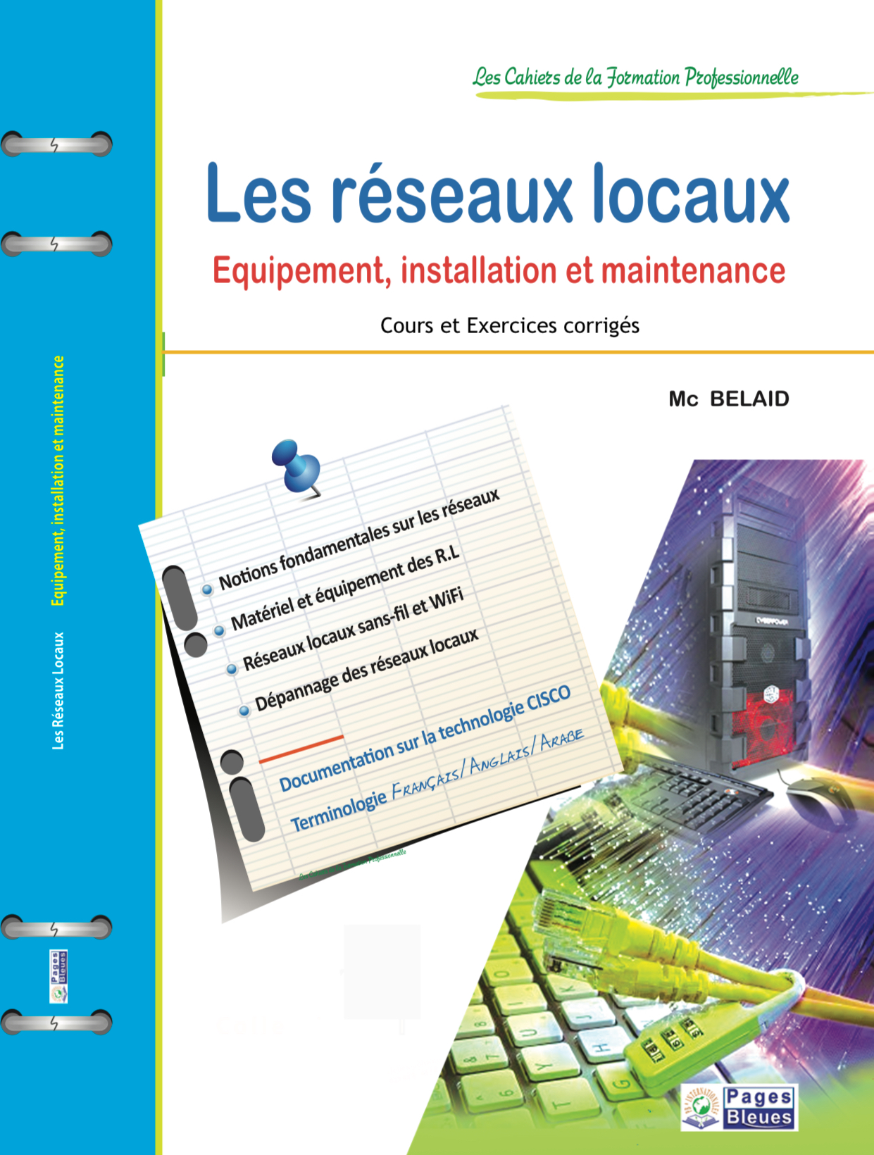Les réseaux locaux Équipement , installation et maintenance