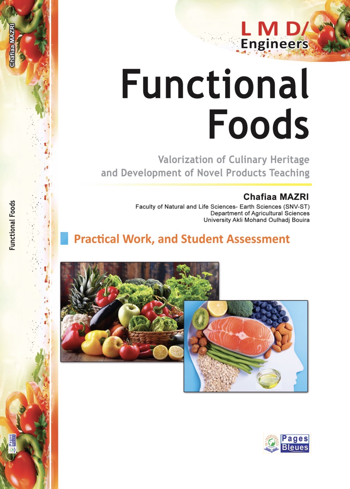 Functional Foods : Valorization of Culinary Heritage and Development of Novel Products Teaching