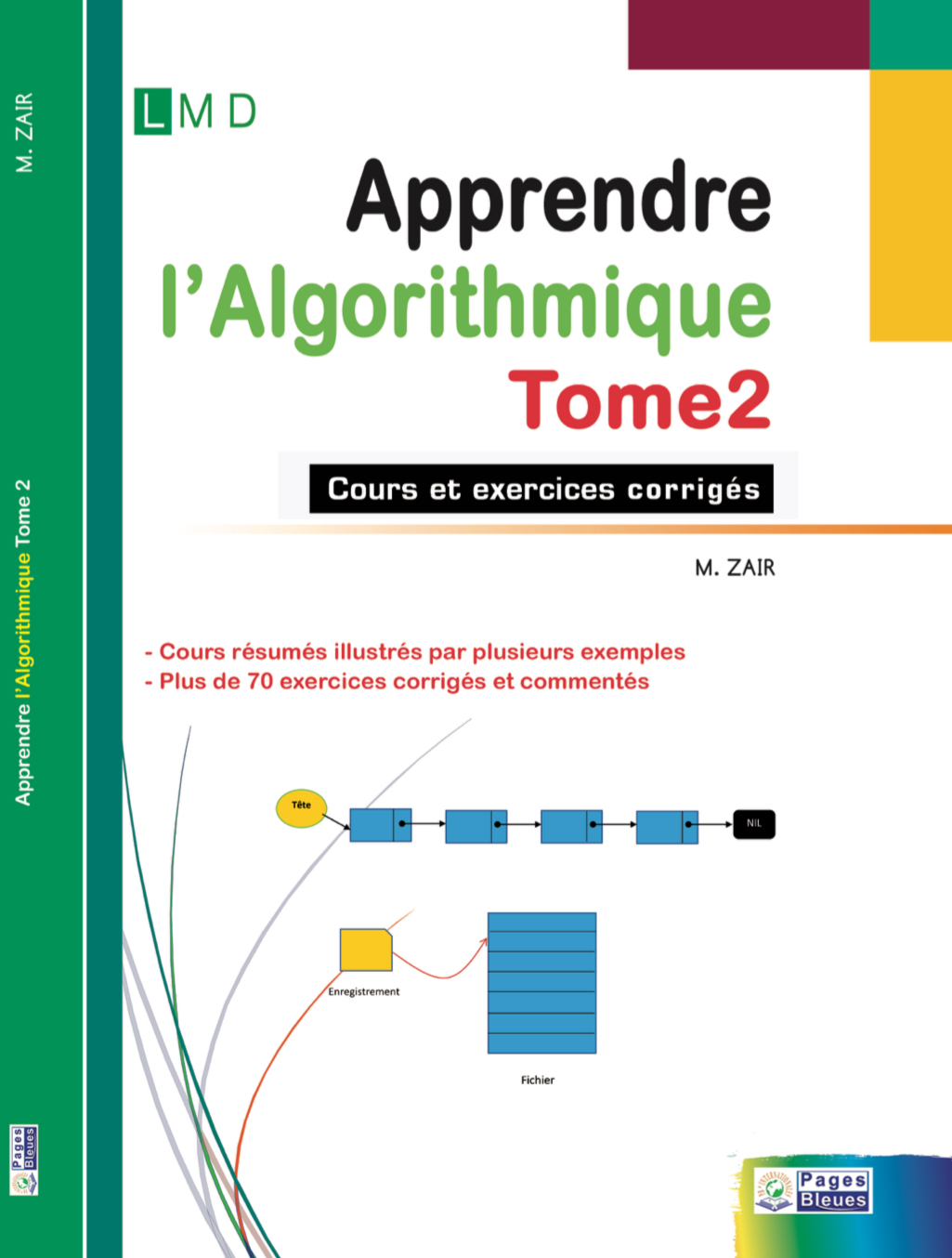 Apprendre l’Algorithmique Tome 2