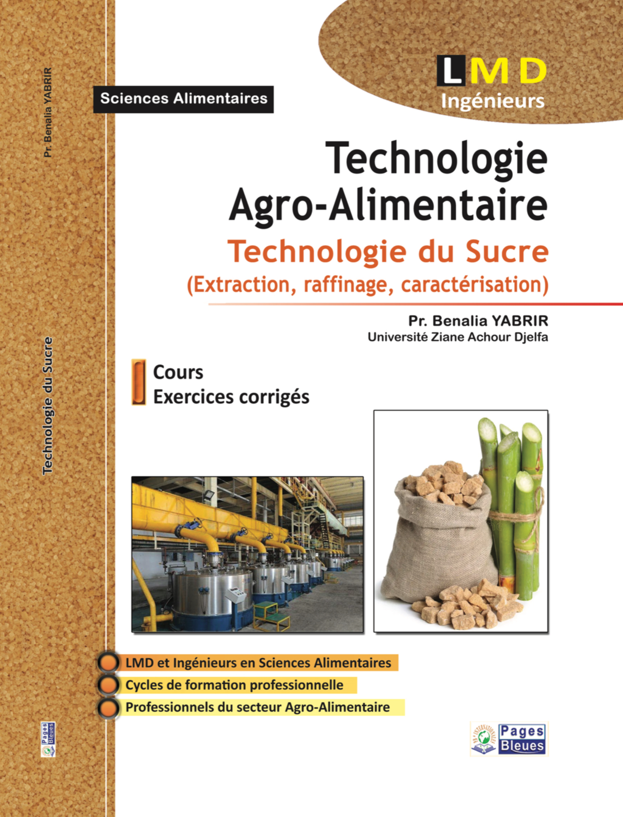 Technologie Agro-Alimentaire La Technologie du Sucre (Extraction, raffinage, caractérisation)