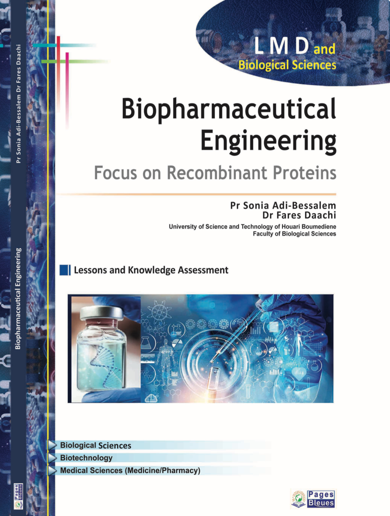 Biopharmaceutical Engineering : Focus on Recombinant Proteins