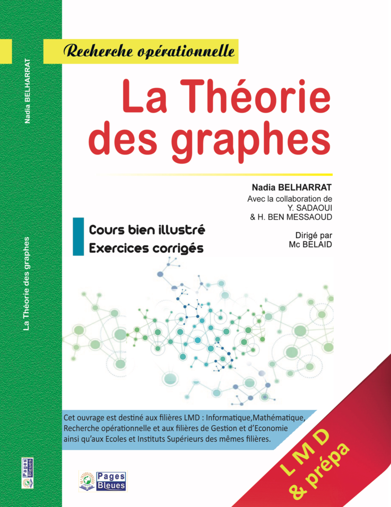 Recherche opérationnelle La Théorie des graphes