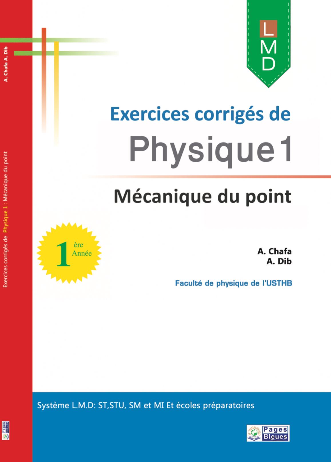 Exercices corrigés de Physique 1 mécanique du point